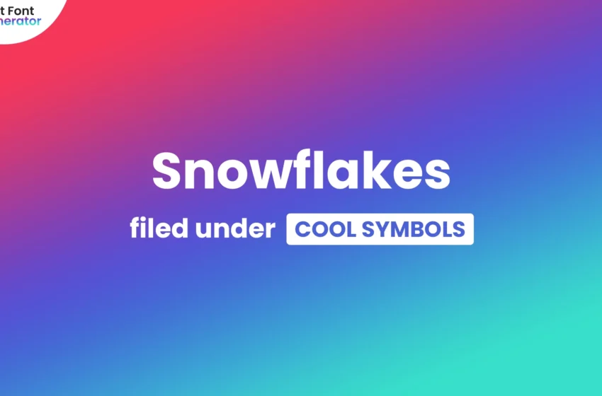  Snowflakes