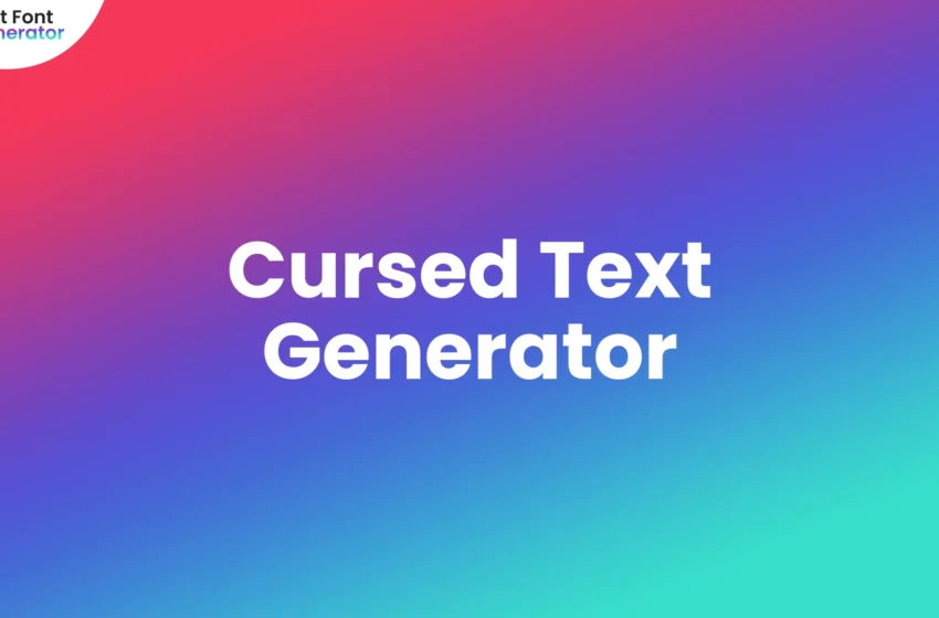  Cursed Text Generator