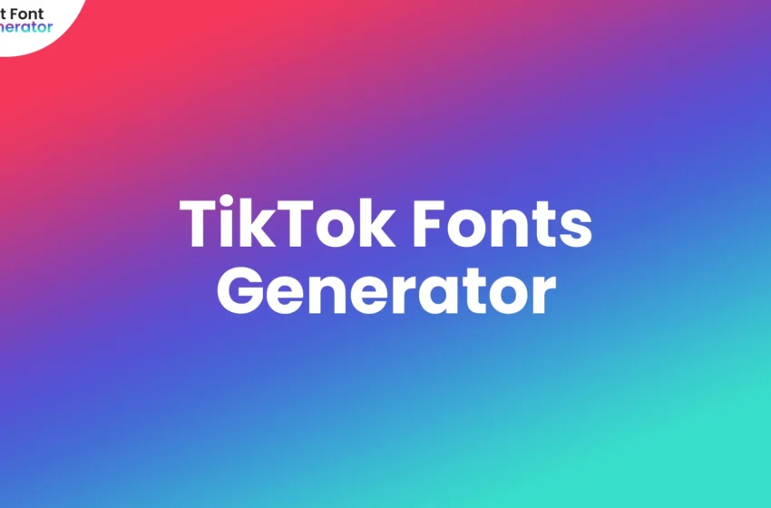 TikTok Fonts Generator